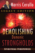 Demolishing Demonic Strongholds Legacy Edition Paperback Book - Morris Cerullo - Re-vived.com