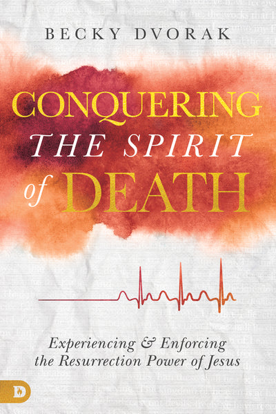 Conquering the Spirit of Death - Re-vived