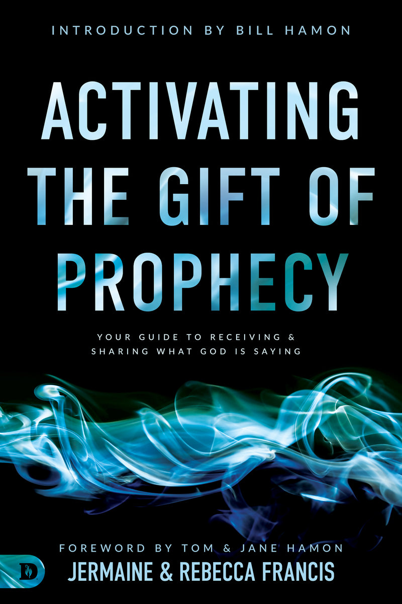 Activating the Gift of Prophecy - Re-vived