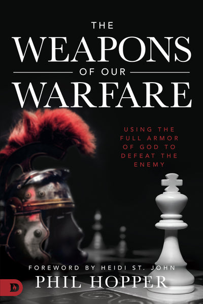 The Weapons of Our Warfare - Re-vived