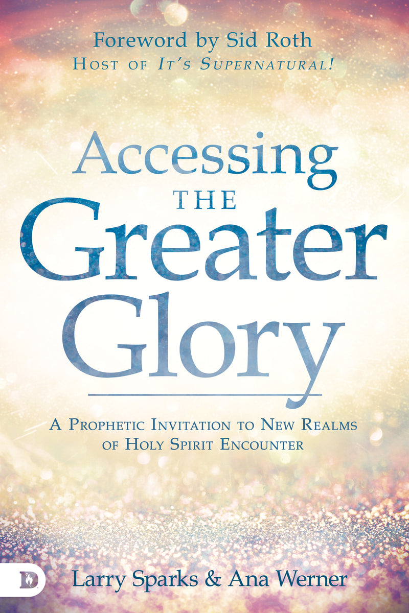 Accessing the Greater Glory - Re-vived