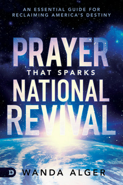Prayer That Sparks National Revival - Re-vived