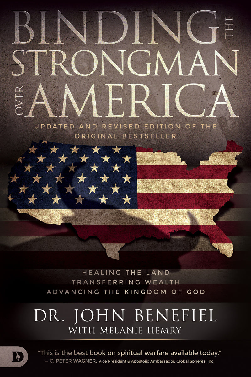 Binding the Strongman Over America - Re-vived