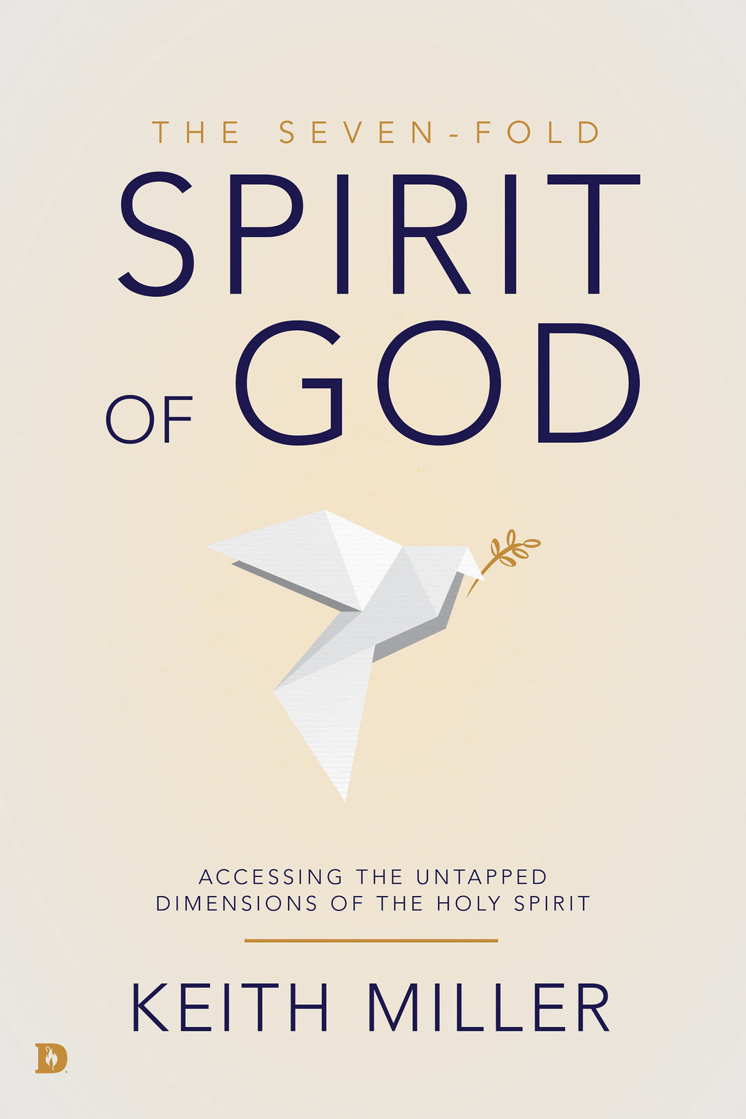 The Seven-Fold Spirit of God - Re-vived