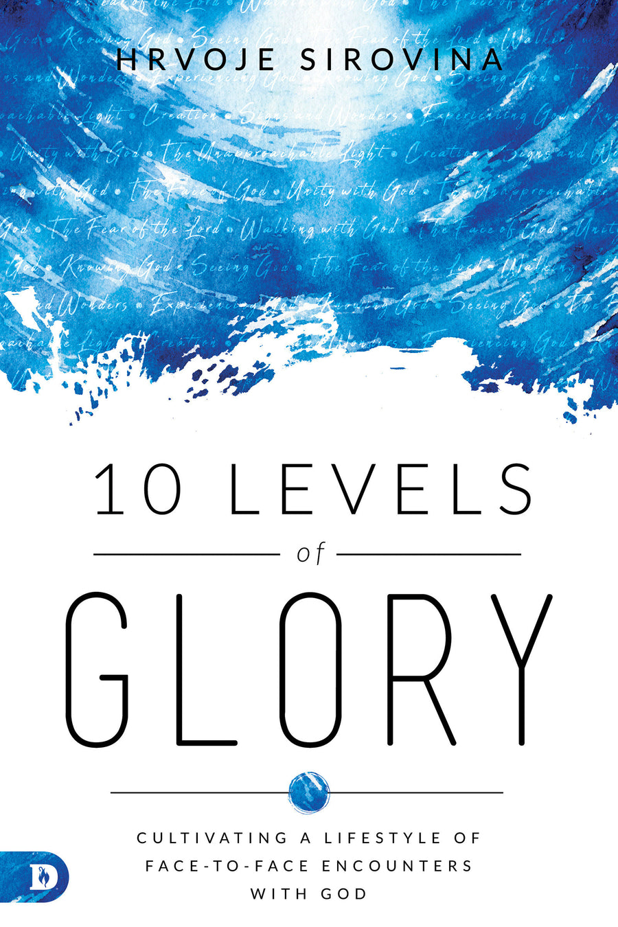 10 Levels of Glory - Re-vived