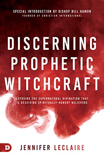 Discerning Prophetic Witchcraft - Re-vived