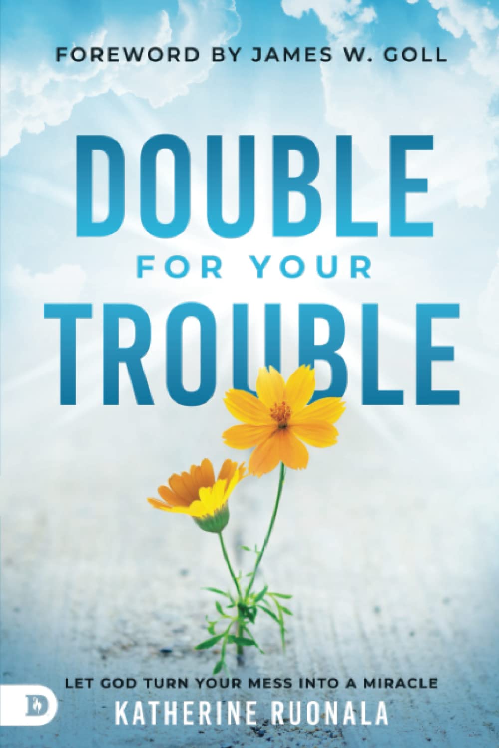 Double for Your Trouble - Re-vived