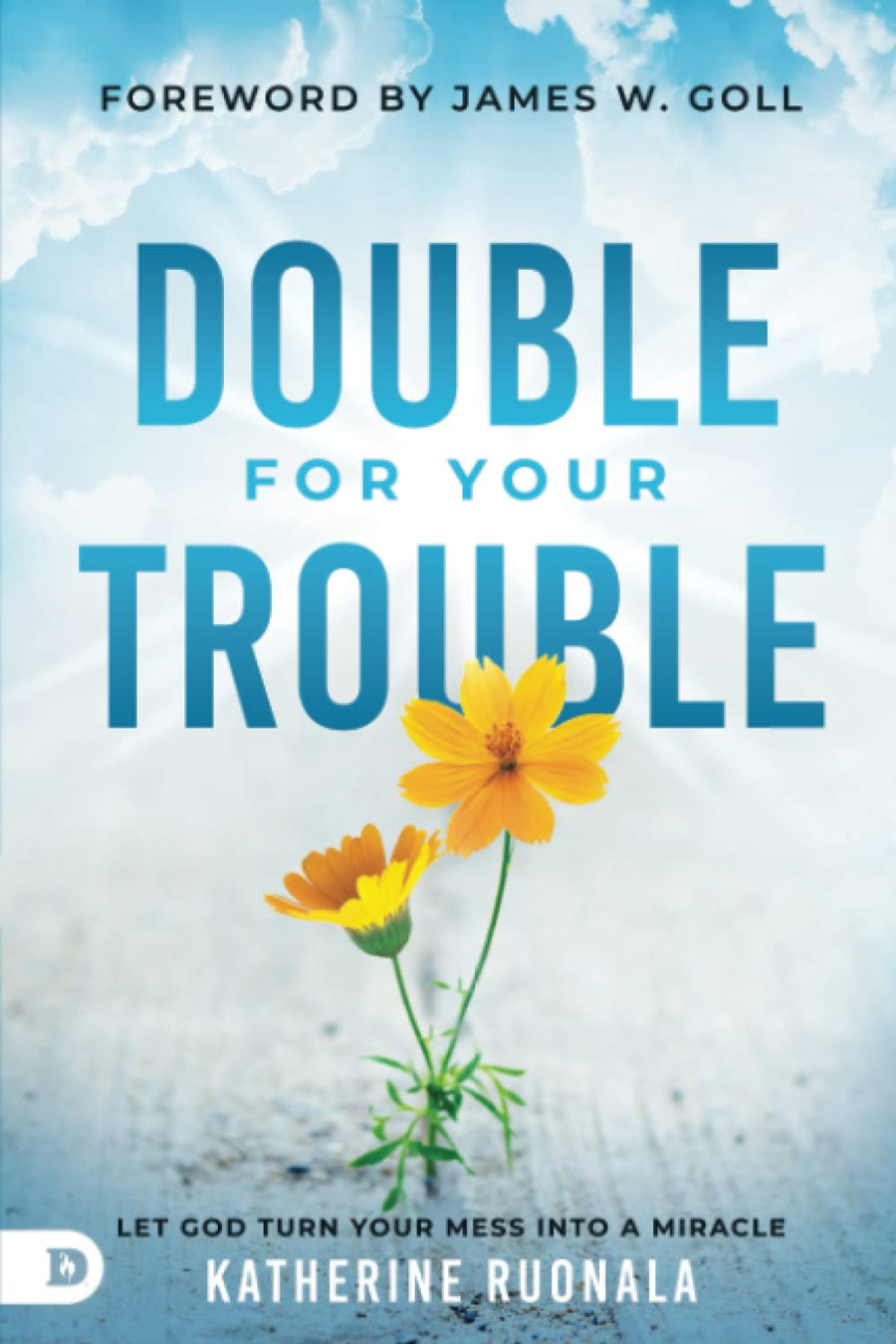 Double for Your Trouble - Re-vived