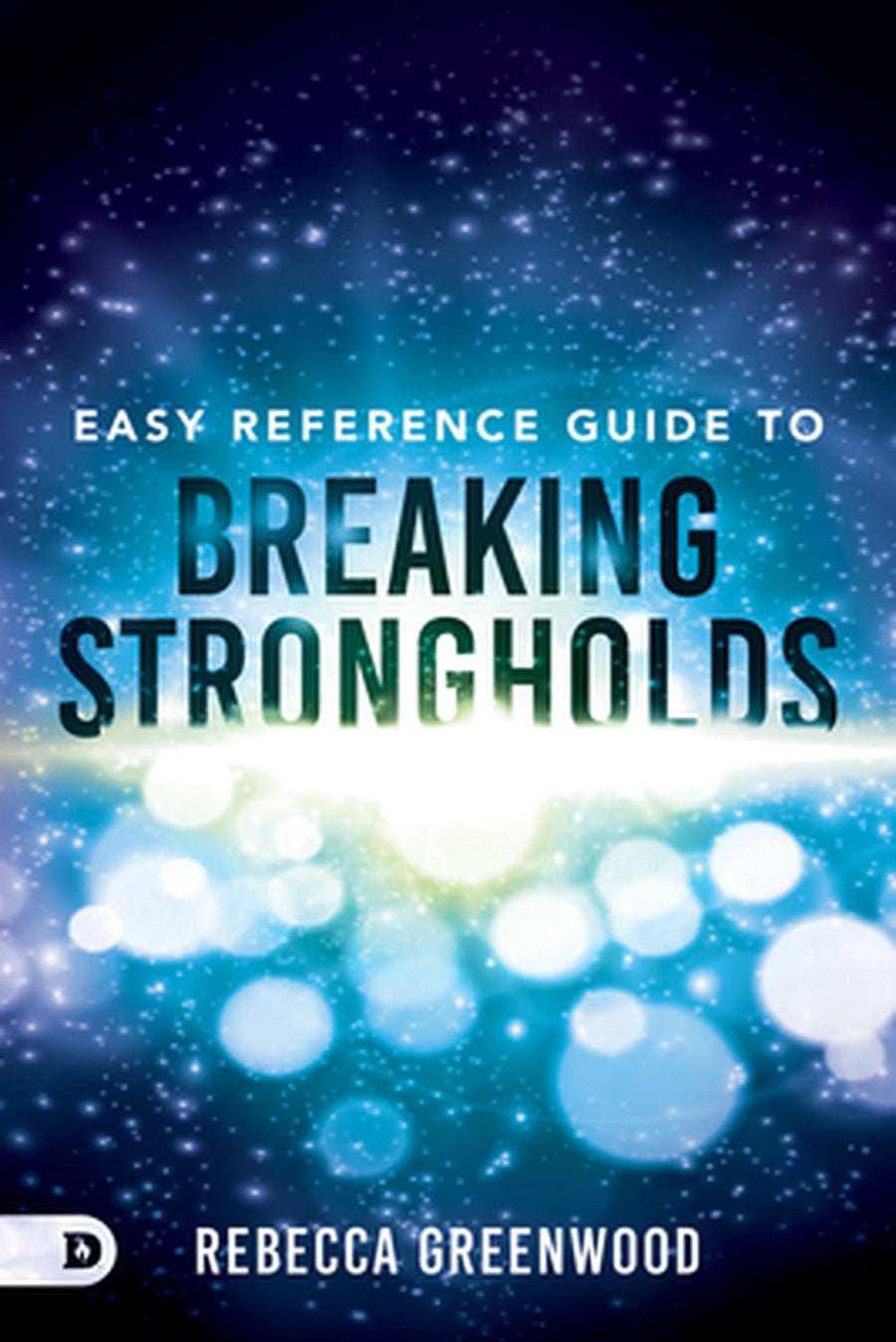 Easy Reference Guide to Breaking Strongholds - Re-vived