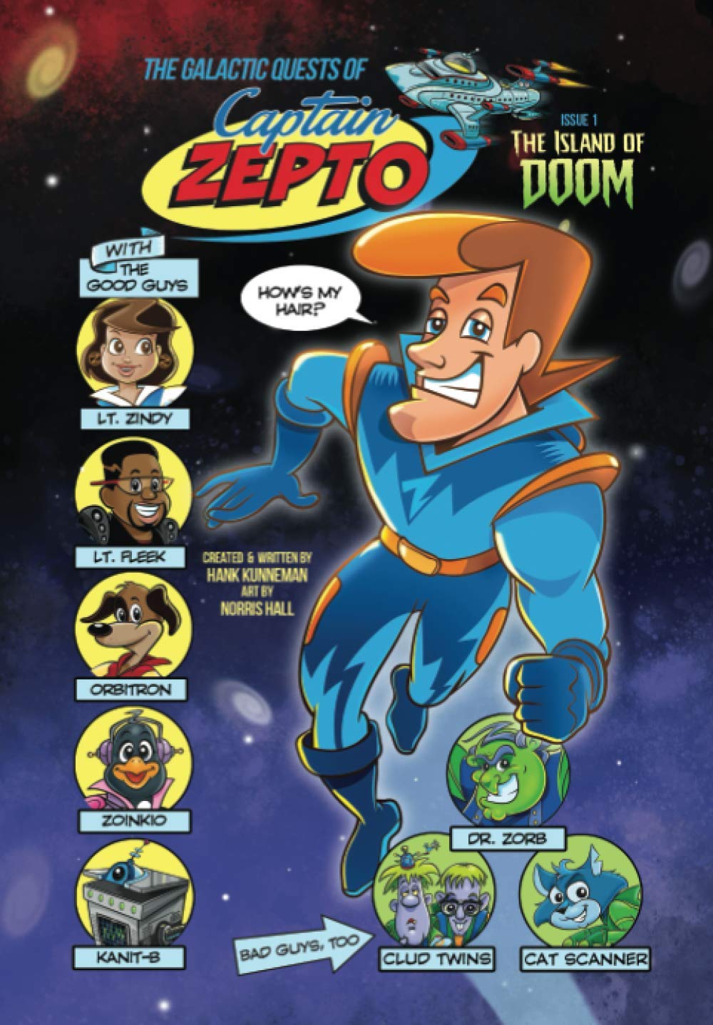 The Galactic Quests of Captain Zepto: Issue 1 - Re-vived