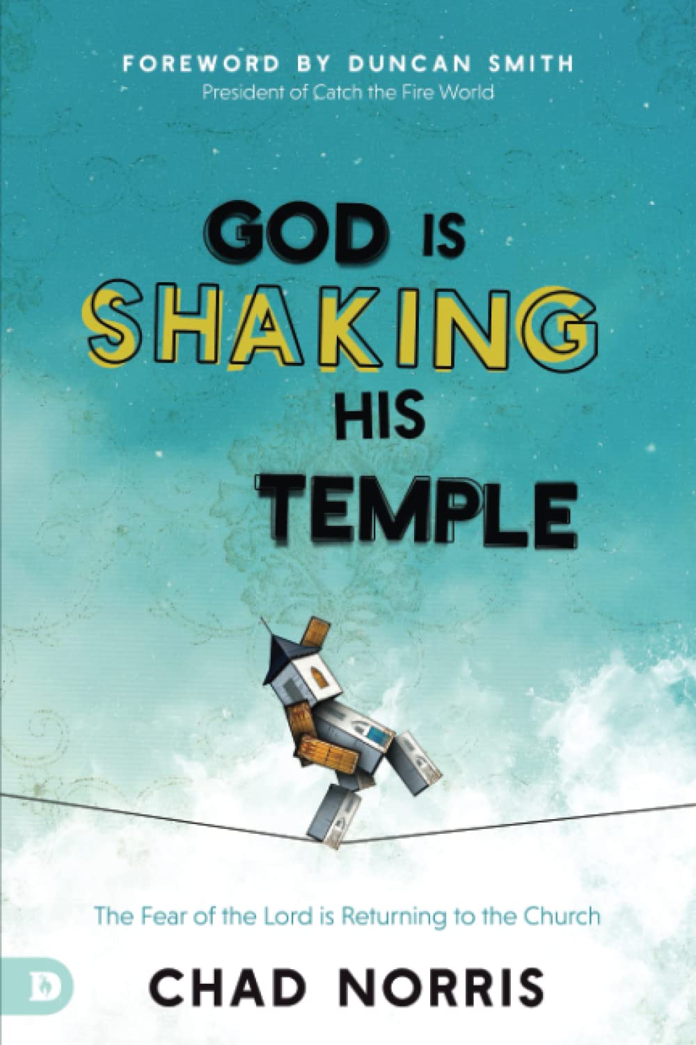 God is Shaking His Temple - Re-vived