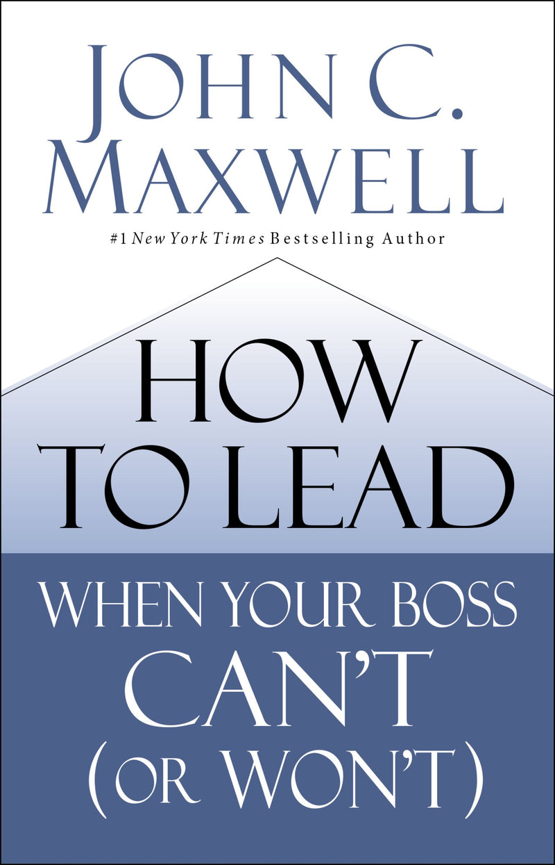 How to Lead When Your Boss Can&
