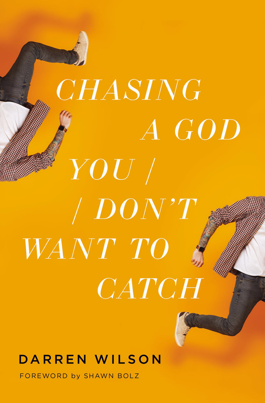 Chasing a God You Don't Want to Catch - Re-vived