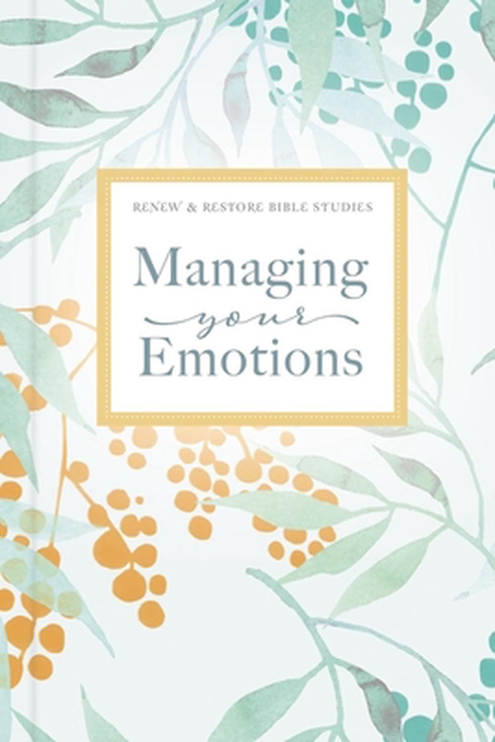 Managing Your Emotions - Re-vived