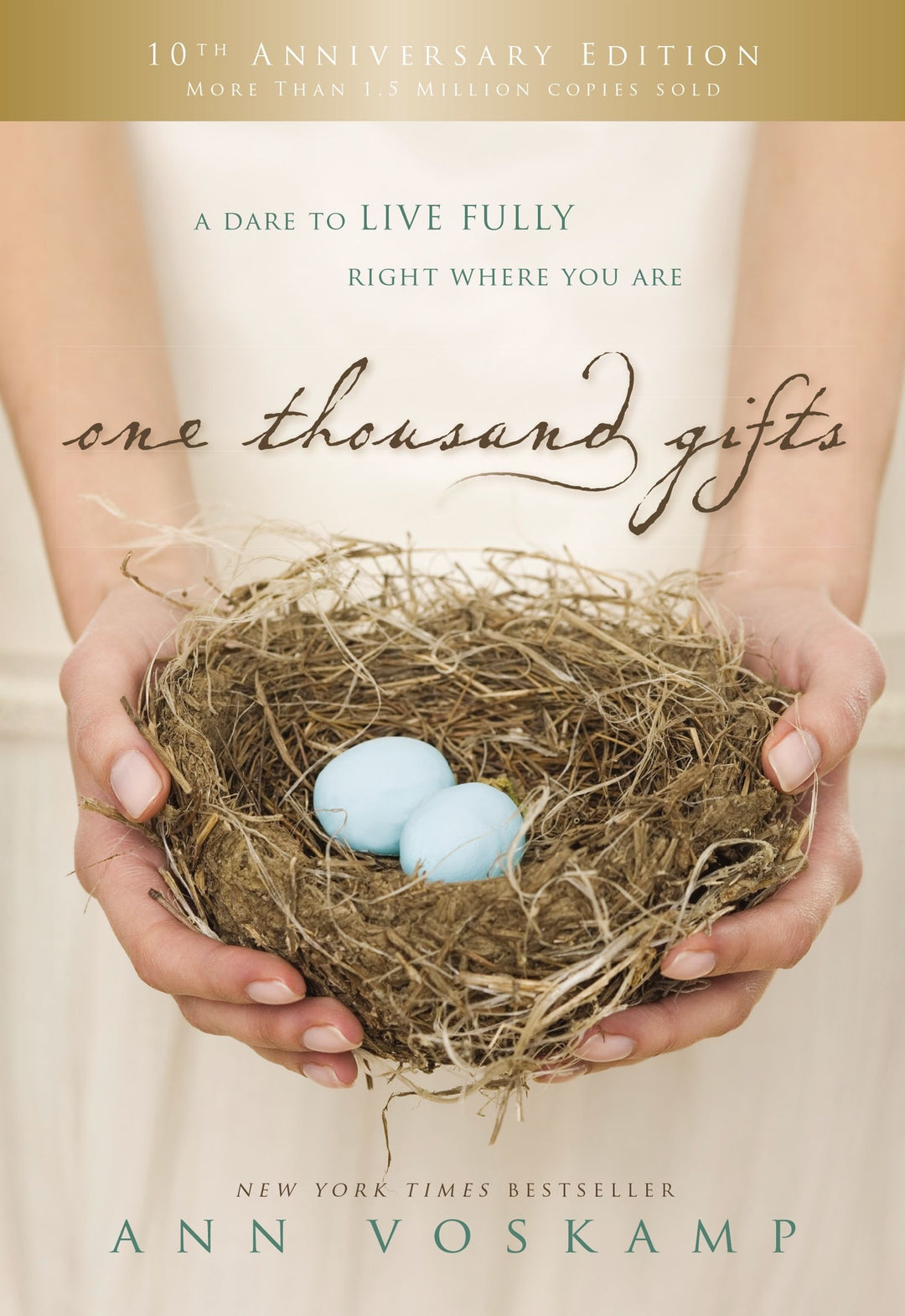 One Thousand Gifts, 10th Anniversary Edition - Re-vived