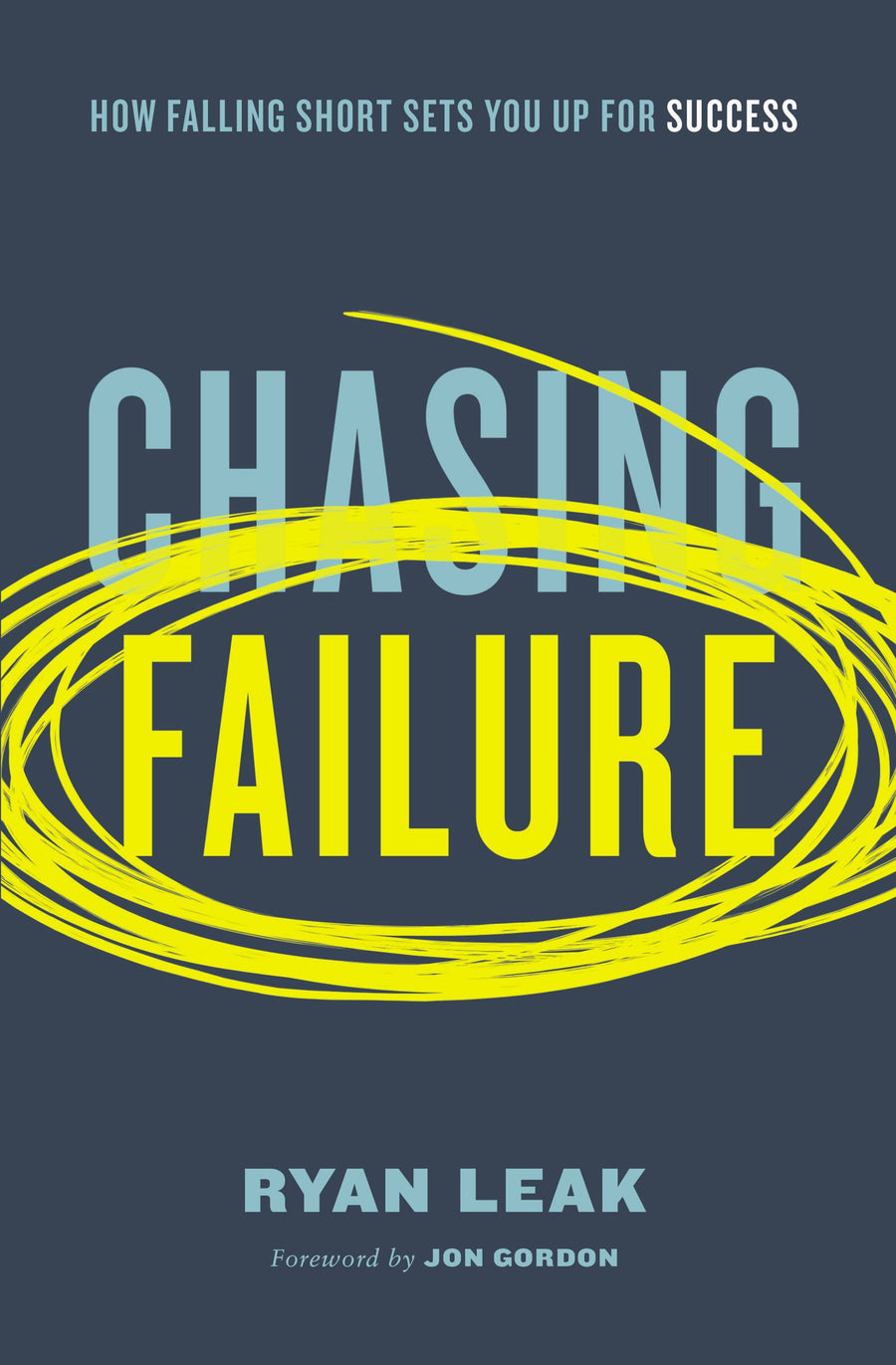 Chasing Failure - Re-vived