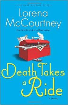 Death Takes a Ride: A Novel (The Cate Kinkaid Files) (Volume 3) - McCourtney, Lorena - Re-vived.com