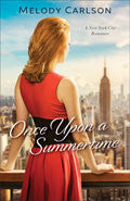 Once Upon A Summertime Paperback - Melody Carlson - Re-vived.com