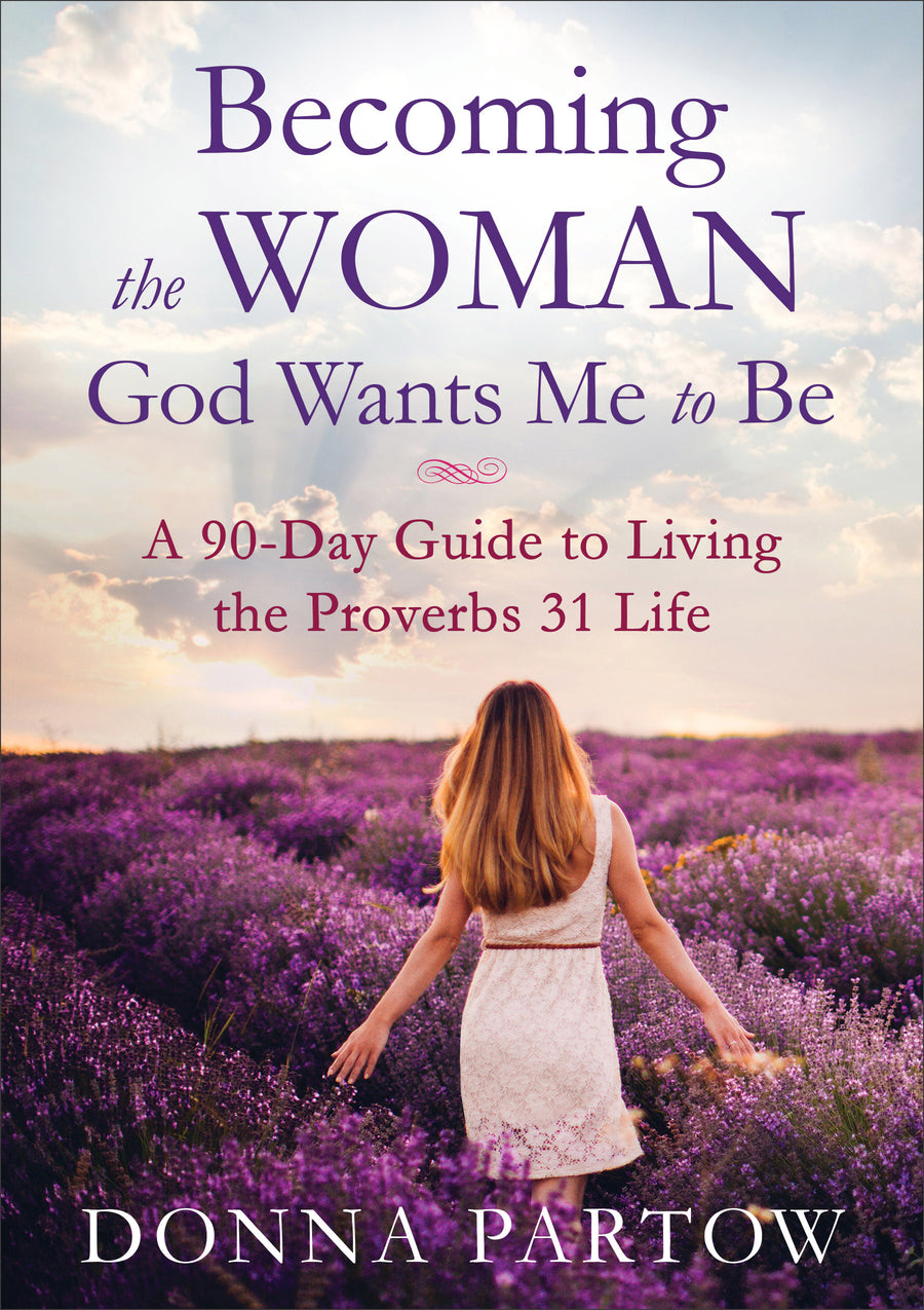 Becoming the Woman God Wants Me to Be - Re-vived