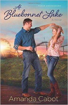 At Bluebonnet Lake: A Novel (Texas Crossroads) (Volume 1) - Cabot, Amanda - Re-vived.com