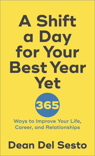 A Shift a Day for Your Best Year Yet - Re-vived