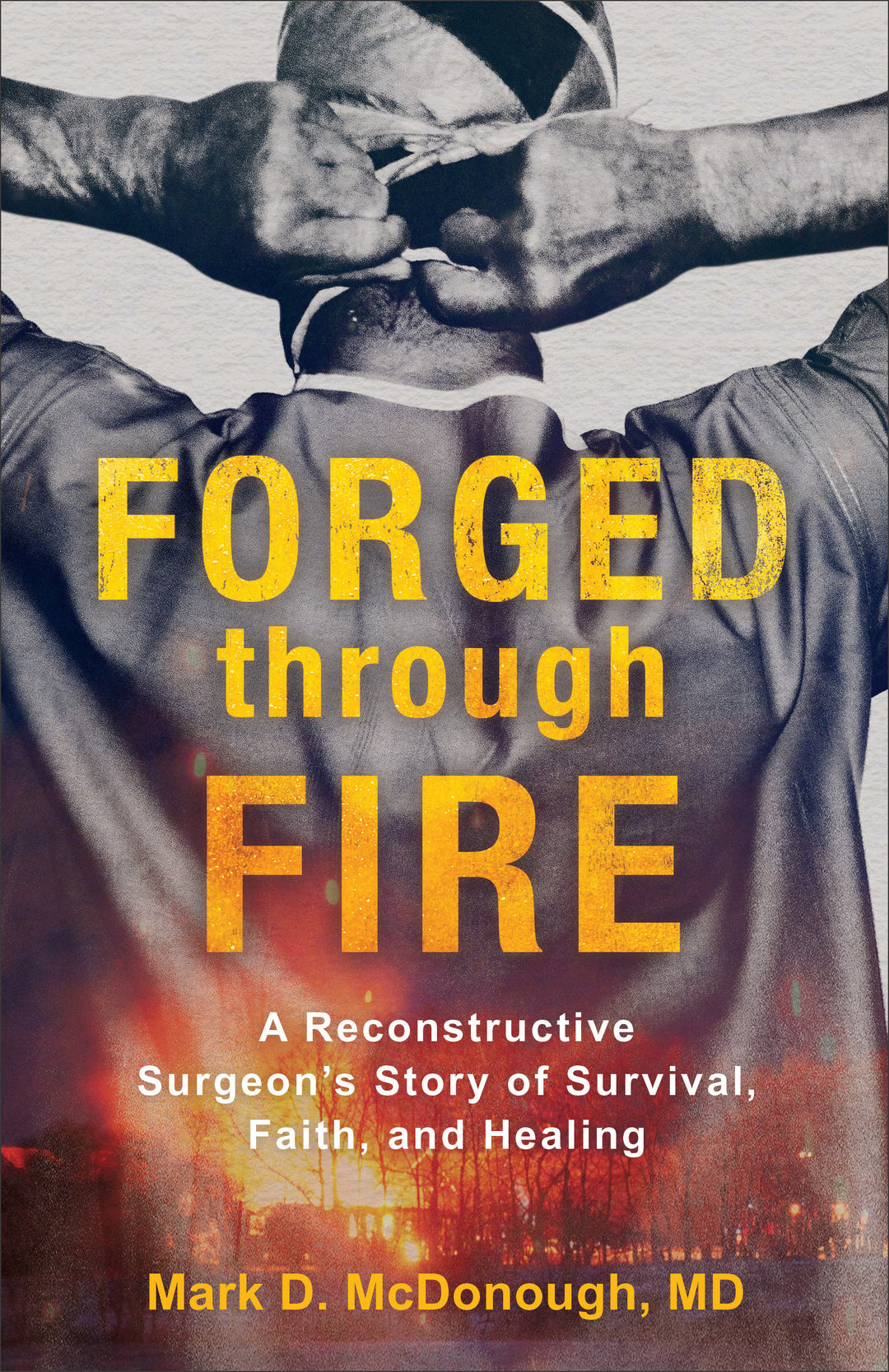Forged through Fire - Re-vived