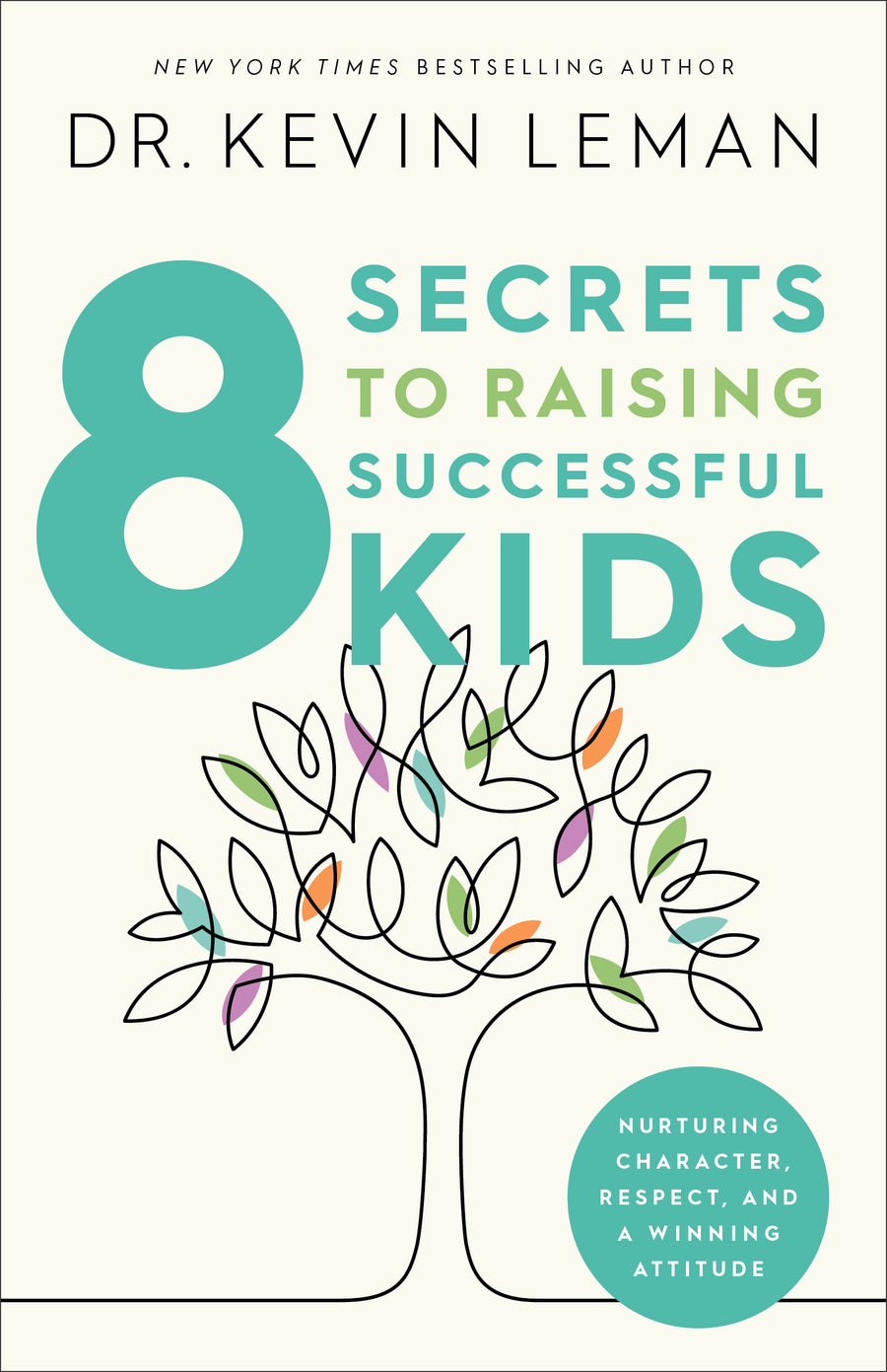8 Secrets to Raising Successful Kids - Re-vived