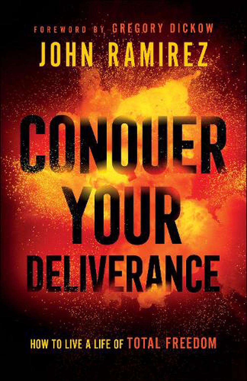 Conquer Your Deliverance - Re-vived
