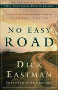 No Easy Road Paperback Book - Dick Eastman - Re-vived.com