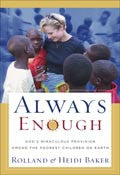 Always Enough Paperback Book - Heidi Baker - Re-vived.com