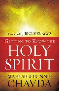 Getting to Know the Holy Spirit Paperback Book - Mahesh Chavda - Re-vived.com