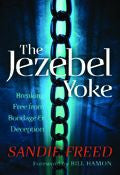 The Jezebel Yoke Paperback Book - Sandie Freed - Re-vived.com