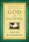 God Is Faithful Paperback Book - David Wilkerson - Re-vived.com