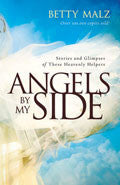 Angels By My Side Paperback Book - Betty Malz - Re-vived.com