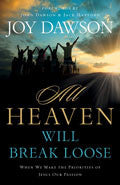 All Heaven Will Break Loose Paperback Book - Joy Dawson - Re-vived.com