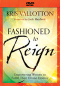 Fashioned To Reign DVD - Kris Vallotton - Re-vived.com