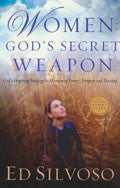 Women: God's Secret Weapon Paperback - Ed Silvoso - Re-vived.com