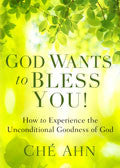God Wants To Bless You Paperback - Che Ahn - Re-vived.com