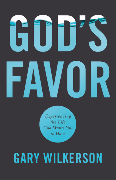 God's Favor - Re-vived