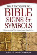 The A To Z Guide To Bible Signs And Symbols Paperback - Nancy Ryken Taylor - Re-vived.com