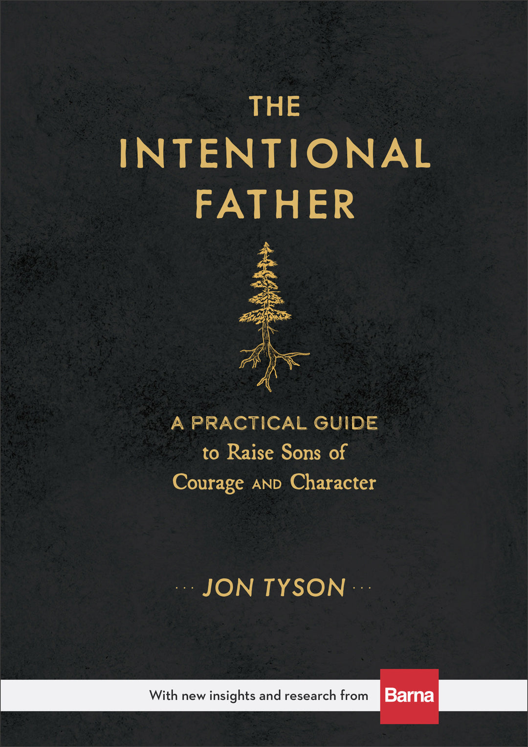 The Intentional Father - Re-vived