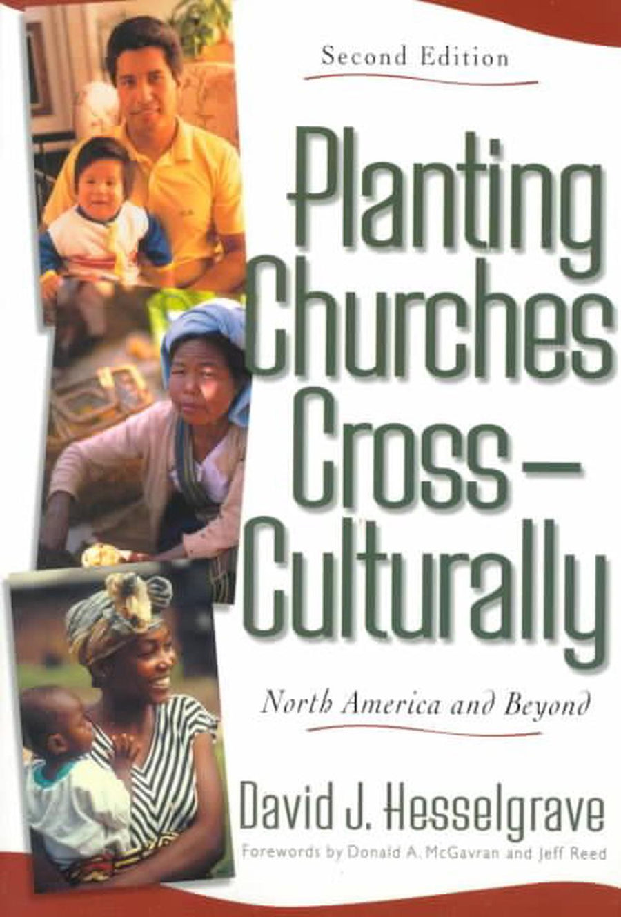 Planting Churches Cross-Culturally, 2nd Edition - Re-vived