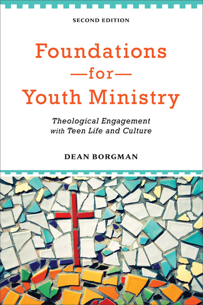 Foundations for Youth Ministry, 2nd Edition - Re-vived