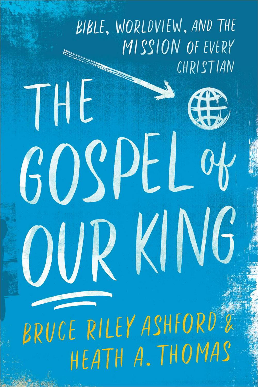 The Gospel of Our King - Re-vived