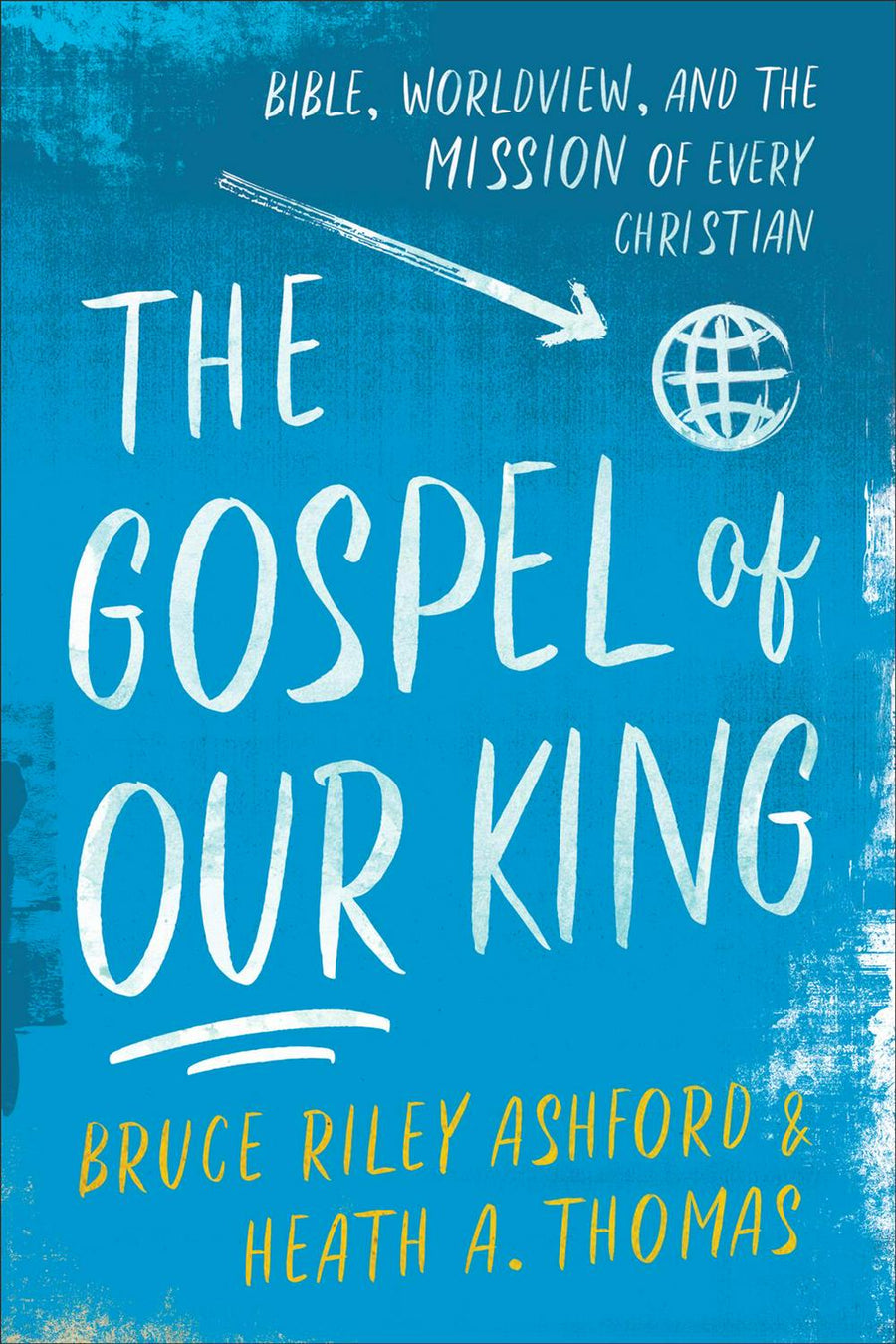 The Gospel of Our King - Re-vived