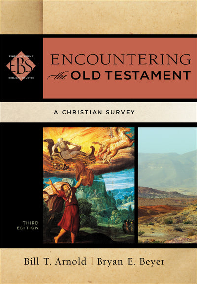 Encountering the Old Testament, 3rd Edition - Re-vived