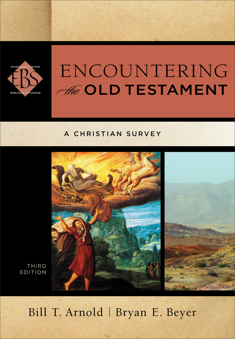 Encountering the Old Testament, 3rd Edition