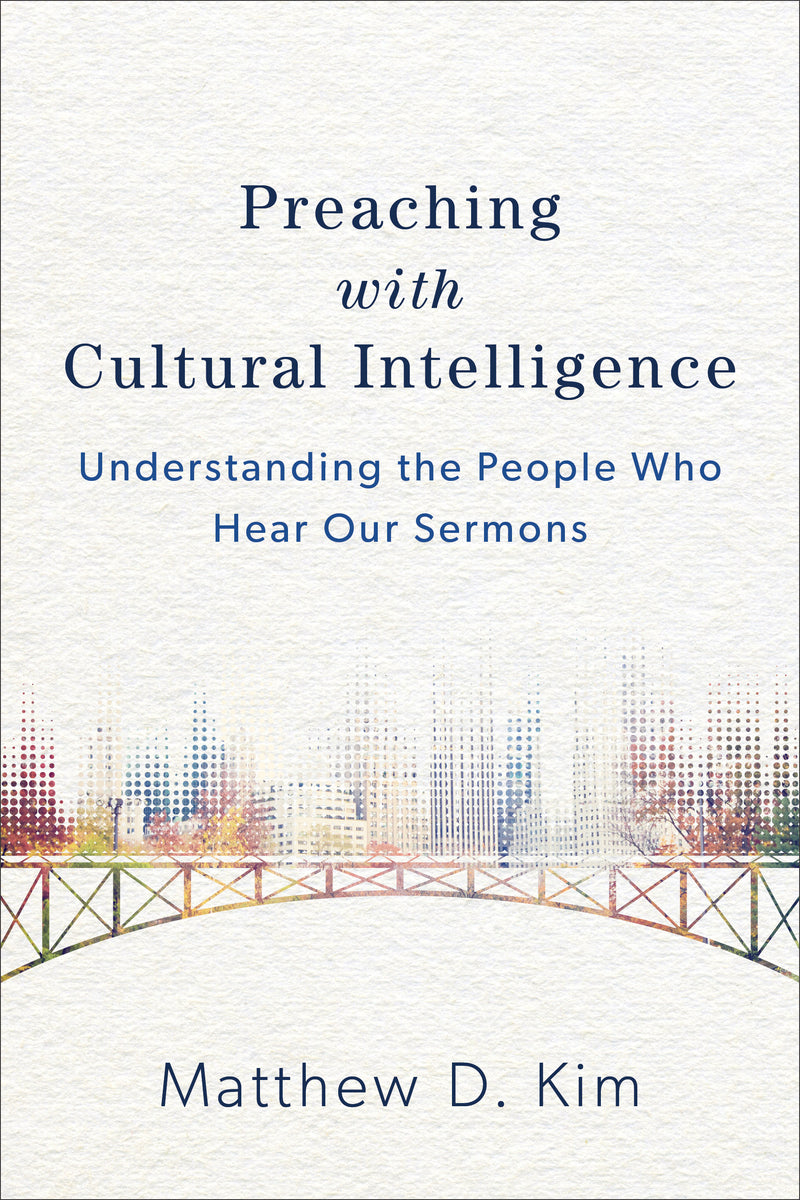 Preaching with Cultural Intelligence - Re-vived