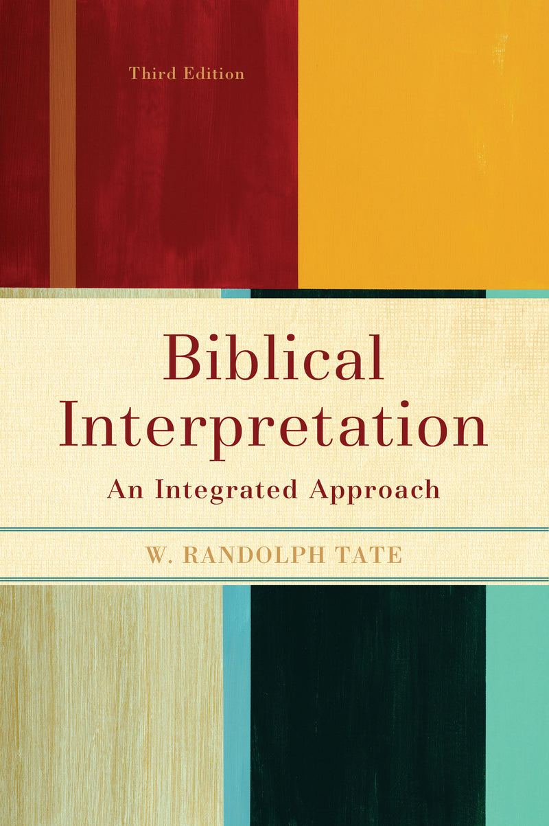 Biblical Interpretation, 3rd Edition - Re-vived