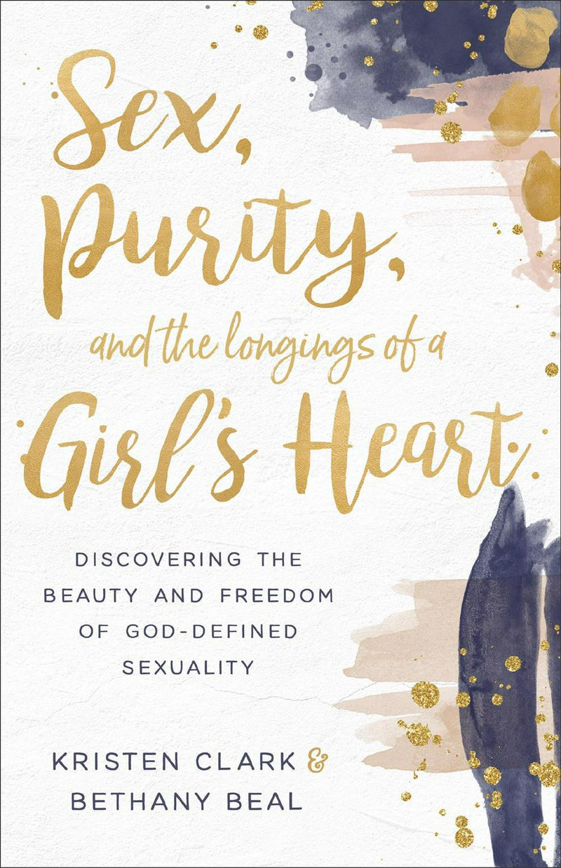 Sex, Purity, and the Longings of a Girl&